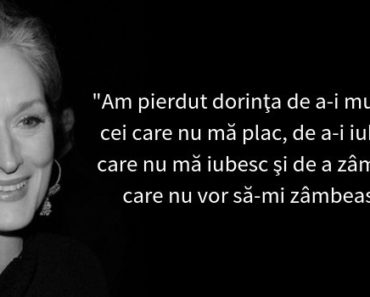 Cele mai frumoase și înțelepte citate ale lui Meryl Streep